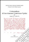 Corrispondenza di Piero Alamanni e Bartolomeo Ugolini (maggio 1492-aprile 1493) libro