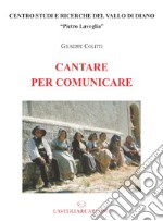 Cantare per comunicare libro