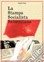 La stampa socialista salernitana libro