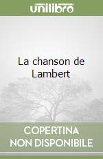 La chanson de Lambert libro