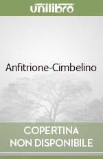 Anfitrione-Cimbelino libro