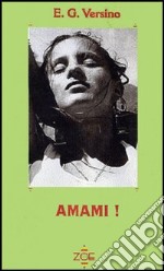 Amami! libro