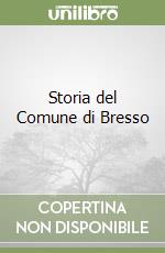 Storia del Comune di Bresso libro