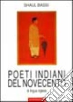 Poeti indiani del Novecento di lingua inglese