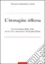 L'immagine riflessa. La riscrittura delle fonti nei Contes amoureux di Jeanne Flore