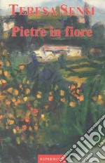 Pietre in fiore libro