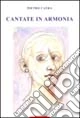Cantate in armonia
