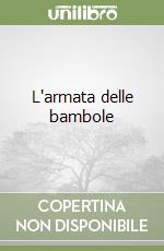 L'armata delle bambole libro