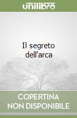 Il segreto dell'arca