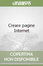Creare pagine Internet libro