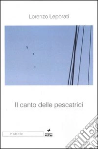 Il canto delle pescatrici libro
