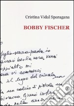 Bobby Fischer libro