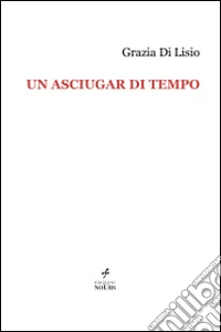 Un asciugar di tempo libro
