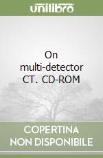 On multi-detector CT. CD-ROM libro