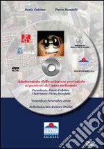 Adattamento delle soluzioni protesiche del ginocchio ai pazienti del terzo millennio. DVD libro