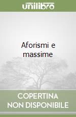 Aforismi e massime libro