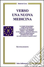 Verso una nuova medicina libro