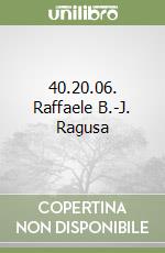 40.20.06. Raffaele B.-J. Ragusa libro