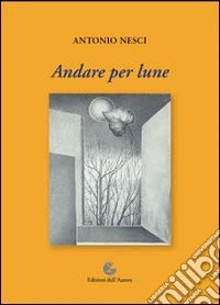 Andare per lune