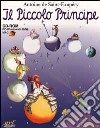 Il piccolo principe. CD-ROM libro