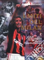 I miti del Milan libro