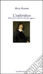 L'individuo. Riflessioni sulla filosofia del soggetto