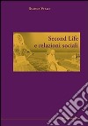 Second Life e relazioni sociali libro di Vitale Simona