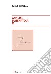 Analisi matematica 2. Con complementi libro