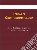 Lezioni di odontostomatologia libro