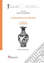 Il banchetto dei sapienti. Libro 13°: Sulle donne