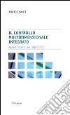 Il controllo multidimensionale integrato. Aspetti teorici e applicativi libro