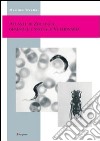 Atlante di zoologia generale e speciale veterinaria libro di Trentini Massimo