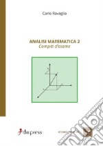 Analisi matematica 2. Compiti d'esame libro