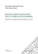 Regine e diritto dinastico nella storia dei Longobardi