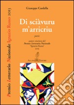 Di sciàvuru m'arricriu libro