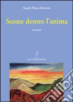 Scosse dentro l'anima libro