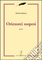 Orizzonti sospesi libro