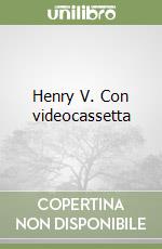 Henry V. Con videocassetta libro