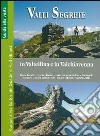 Valli segrete in Valtellina e Valchiavenna libro