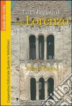 Villa di Tirano: la Collegiata di San Lorenzo e le sue chiese libro