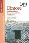 Dimore rurali medievali del versante orobico veltellinese libro