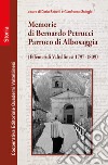 Memorie di Bernardo Petrucci, parroco di Albosaggia. Effemeridi Valtellinesi 1797-1809 libro