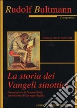 La storia dei vangeli sinottici libro