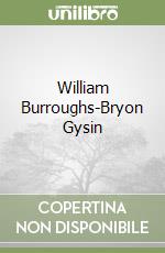 William Burroughs-Bryon Gysin libro