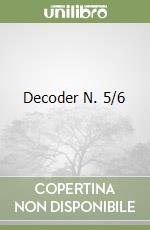 Decoder N. 5/6 libro
