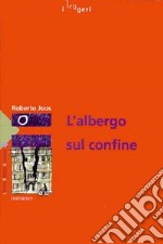 L'albergo sul confine libro