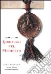 La contea dei goriziani nel Medioevo libro