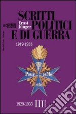 Scritti politici e di guerra. 1919-1933. Vol. 3: 1929-1933