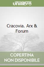 Cracovia. Arx & Forum libro