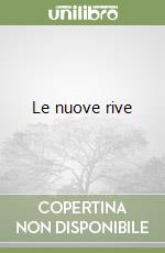 Le nuove rive